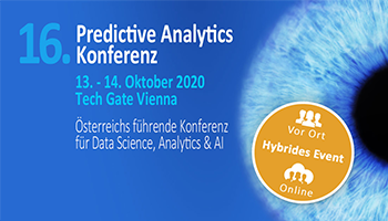 Mehr zu: 16. Predictive Analytics Konferenz von 13. bis 14. Oktober 2020 in Wien